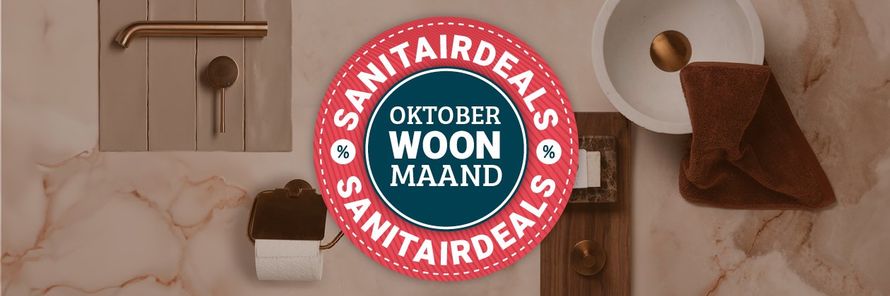 Sanitairdeals oktober woonmaand